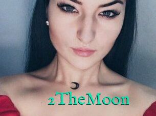 2TheMoon