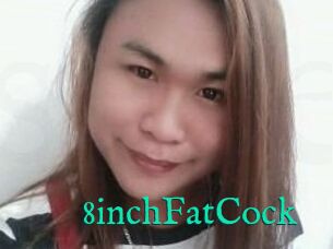 8inchFatCock
