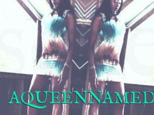 AQUEENNAMEDV