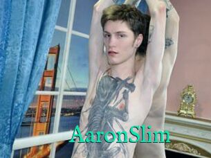 AaronSlim