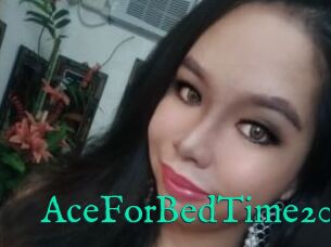 AceForBedTime20