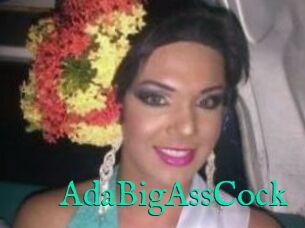 AdaBigAssCock