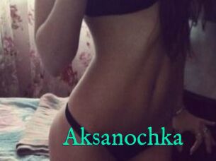 Aksanochka
