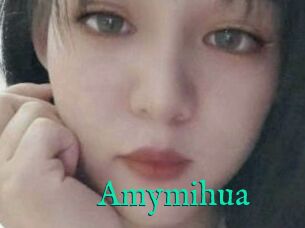 Amymihua