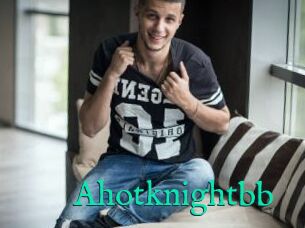 Ahotknightbb