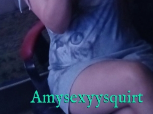Amysexyysquirt