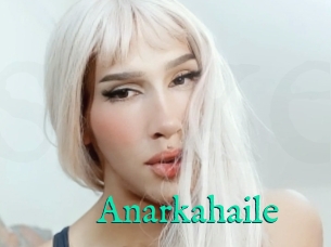 Anarkahaile