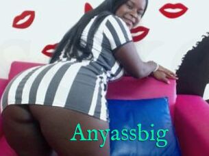 Anyassbig