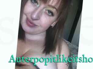 Auterpopitlikeitshot