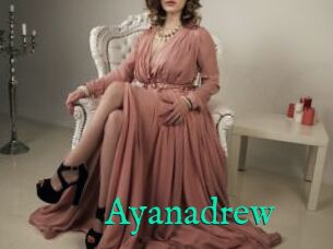 Ayanadrew
