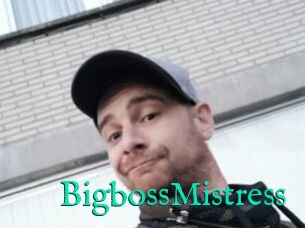 BigbossMistress