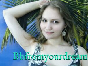 Bbfromyourdream