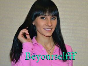 Beyourselfff