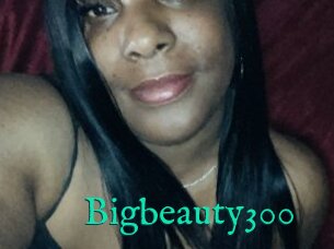 Bigbeauty300