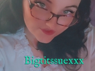Bigtitssuexxx