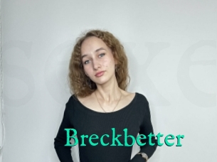 Breckbetter