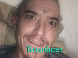 Brianhues