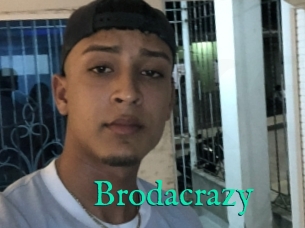 Brodacrazy