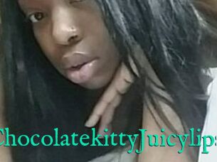 Chocolatekitty_Juicylips