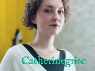 Catherinegrise