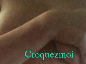 Croquezmoi