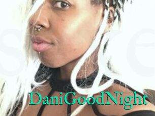 DaniGoodNight