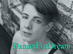 DannyForDream