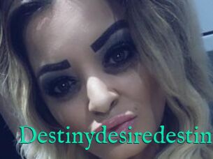 Destinydesiredestiny