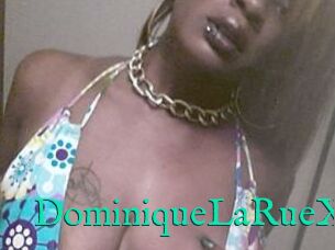 DominiqueLaRueX