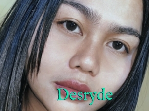 Desryde