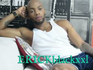 ERICKblackxxl