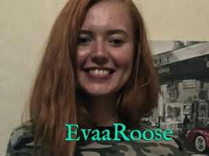 EvaaRoose