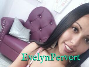 EvelynPervert