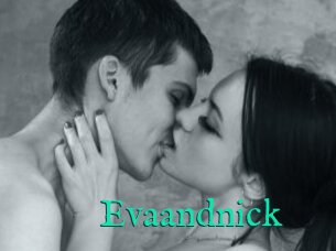 Evaandnick