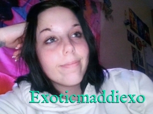 Exoticmaddiexo
