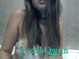 F3tishQw33n