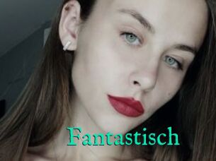 Fantastisch
