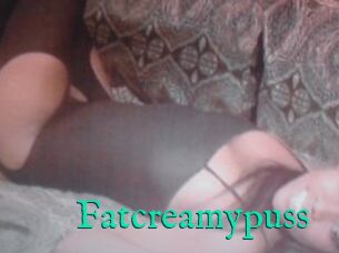 Fatcreamypuss