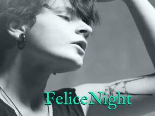 FeliceNight