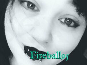 Fireball95