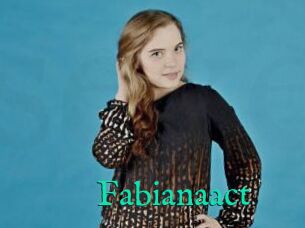 Fabianaact