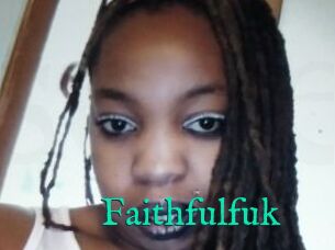 Faithfulfuk