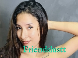 Friendslustt