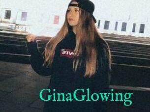 GinaGlowing