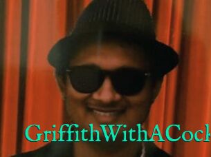 GriffithWithACock