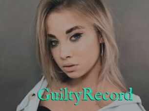 GuiltyRecord