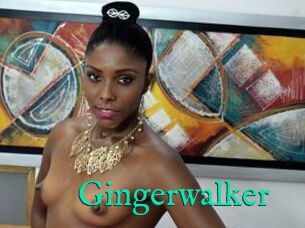 Gingerwalker