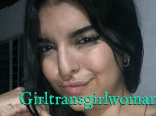 Girltransgirlwoman