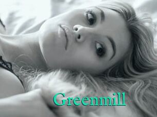 Greenmill