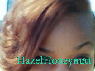 HazelHoneynutt